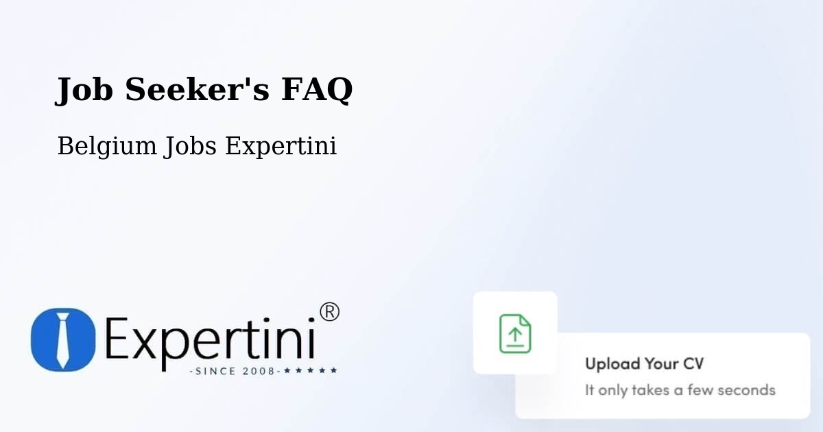 Job Seeker FAQ – Remicourt - Belgium Jobs Expertini